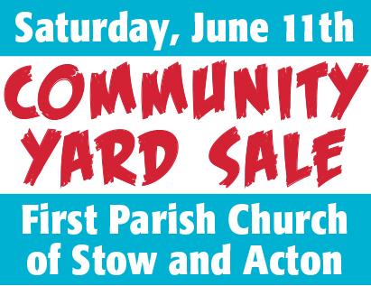 FPC Community Yard Sale | First Parish Church of Stow & Acton